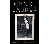 Cyndi Lauper: A Memoir