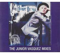 Cyndi Lauper - You Don(T Know(Junior Vasquez Remixes)