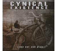 Cynical Existence - Come Out and Play [Import]