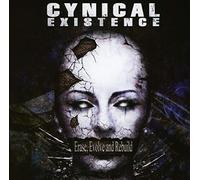 Cynical Existence - Erase, Evolve and Rebuild