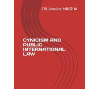 CYNICISM AND PUBLIC INTERNATIONAL LAW