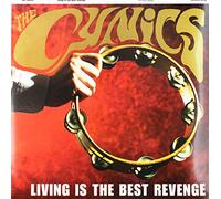 Cynics - Living is The Best Revenge [Import]
