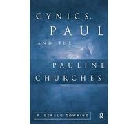 Cynics, Paul And The Pauline Churches