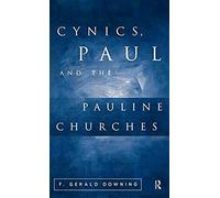 Cynics, Paul And The Pauline Churches