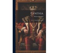 Cynthia; And, The Legend Of Cassandra