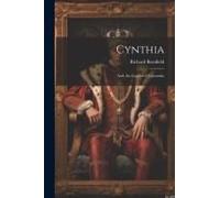 Cynthia; And, The Legend Of Cassandra