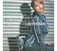 Cynthia - I Never Said