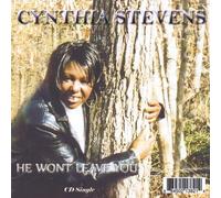 Cynthia Stevens - He Wont Leave You [Import]