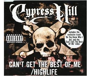 Cypress Hill - Highlife: Can't Get The Best of Me
