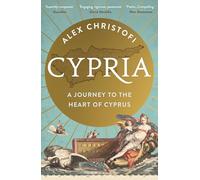 Cypria: A Journey to the Heart of Cyprus