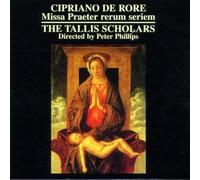 Cyprien de Rore-Josquin des Prés : Missa Praeter Rerum Seriem