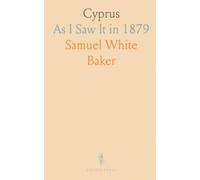 Cyprus: As I Saw It in 1879