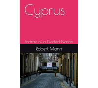 Cyprus: Portrait of a Divided Nation