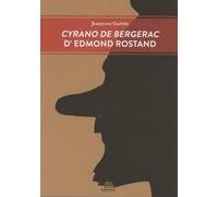 Cyrano De Bergerac D'edmond Rostand