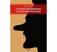 Cyrano de Bergerac d'Edmond Rostand