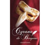 Cyrano de Bergerac - Edmond Rostand: Édition illustrée | 284 pages Format 15,24 cm x 22,86 cm