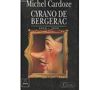 Cyrano de Bergerac: Libertin libertaire