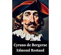 CYRANO DE BERGERAC Par Edmond Rostand: ( French Edition)