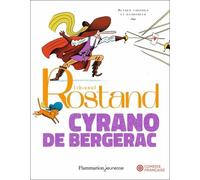Cyrano De Bergerac - Scènes Choisies Et Illustrées