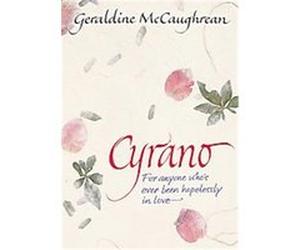 Cyrano Edmond Rostand, Geraldine McCaughrean (Auteur)