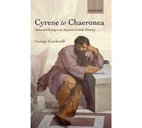 Cyrene To Chaeronea: Selected Essays On Ancient Greek History