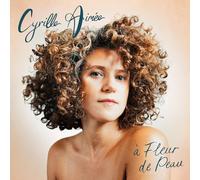 Cyrille Aimee - a Fleur de Peau [Vinyl] [Import]