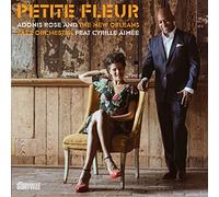 Cyrille Aimee & Adonis Rose - Petite Fleur/Adonis Rose Feat Cyrille Aimée
