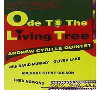 Cyrille, Andrew -Quintet- - Ode to The Living Tree