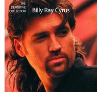 Cyrus, Billy Ray - Definitive Collection