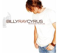 Cyrus, Billy Ray - Wanna Be Your Joe
