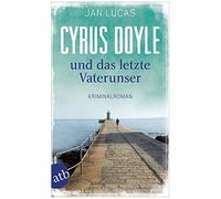 Cyrus Doyle Und Das Letzte Vaterunser