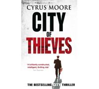 Cyrus Moore City Of Thieves (Poche)