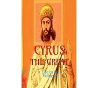 Cyrus The Great