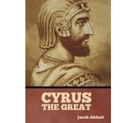 Cyrus The Great