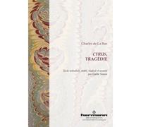 Cyrus, tragédie - Charles de La Rue - Hermann - broché - Théâtre