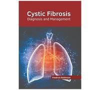 Cystic Fibrosis: Diagnosis And Management