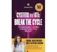 Cystitis IC solution: The Natural Guide to Healing Recurrent Urinary Tract Infections: A Holistic, Science-Based Approach for Women to Prevent and ... D-Mannose, Nutrition, and Lifestyle Remedies