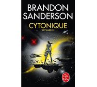 Cytonique (Skyward, Tome 3) - Brandon Sanderson - Lgf - Poche - Roman
