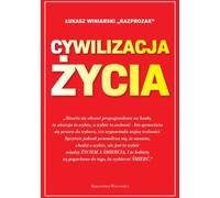 Cywilizacja ¿ycia £ukasz Winiarski (Buch auf Polnisch)