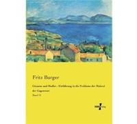 Czanne und Hodler Einfhrung in die Probleme der Malerei der GegenwartBand II - Fritz Burger - BoD Third Party Titles - Livre en Anglais Fritz BurgerFritz Burger (Auteur)