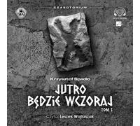 Czasotorium Volume 1 Demain sera hier