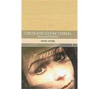 Czech and Slovak Cinema, Traditions in World Cinema Peter Hames (Auteur)