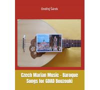Czech Marian Music - Baroque Songs for GDAD Bouzouki