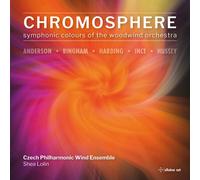 Czech Philharmonic Wind Ensemble - Chromosphere - Symphonic Colours Of The Woodwind [Compact Discs]