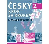Czech Step by Step 2 Workbook Leçons 11-20 (B1)