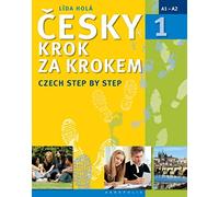 Czech Step by Step: Pack (Textbook, Appendix and 2 Free Audio CDs)