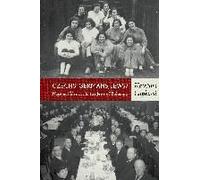 Czechs, Germans, Jews? National Identity And The Jews Of Bohemia