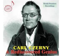 Czerny, C. - A Rediscovered Genius
