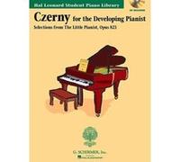 Czerny Selections from the Little Pianist, Opus 823 Carl Czerny (Auteur)