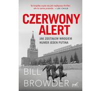 Czerwony alert - Bill Browder (littérature, littérature factuelle, reportage en polonais)